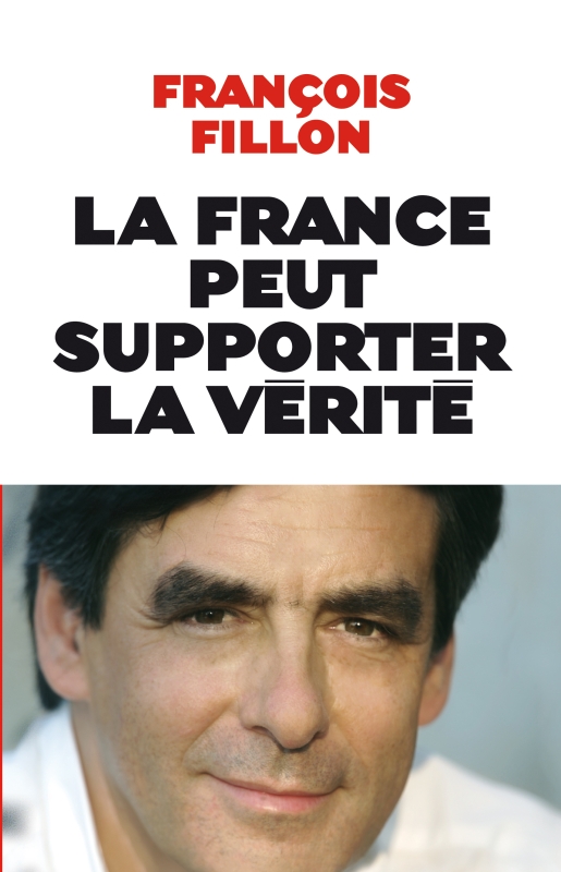 Couverture du livre La France peut supporter la vérité