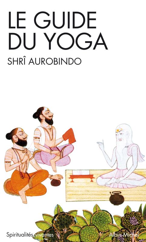 Couverture du livre Le Guide du yoga