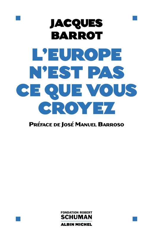 Couverture du livre L'Europe n'est pas ce que vous croyez