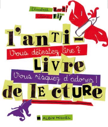 Couverture du livre L'Anti-livre de lecture