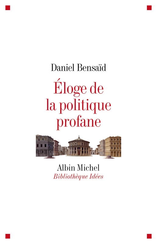 Couverture du livre Eloge de la politique profane