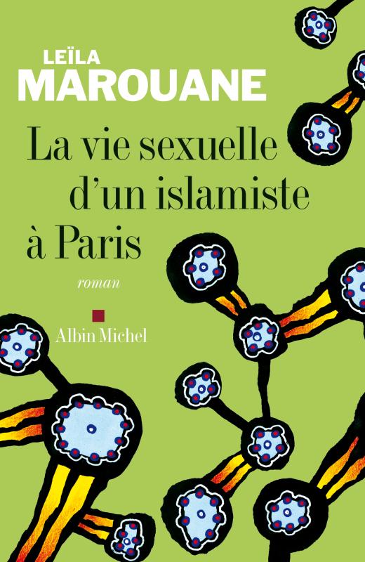Couverture du livre La Vie sexuelle d'un islamiste à Paris