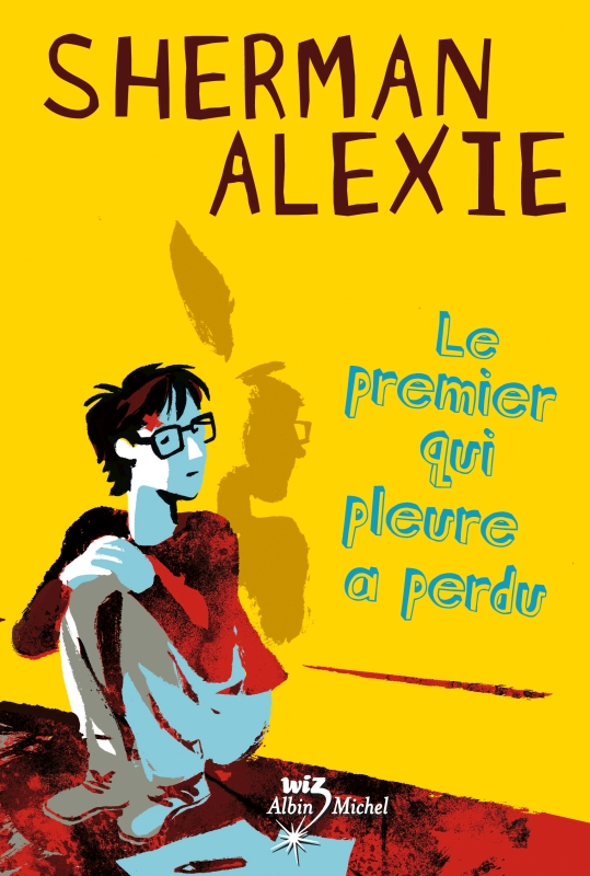 Couverture du livre Le Premier qui pleure a perdu