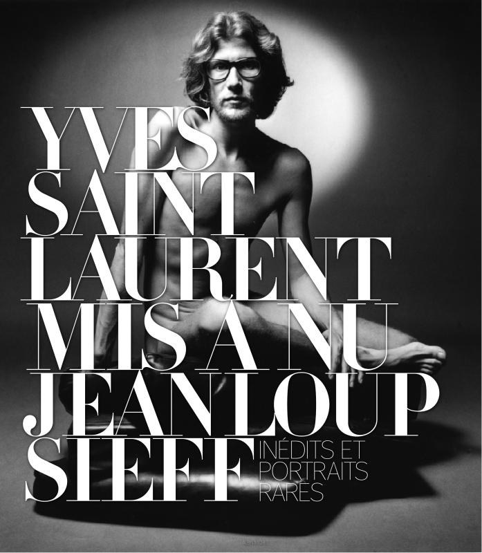 Couverture du livre Yves Saint Laurent mis à nu