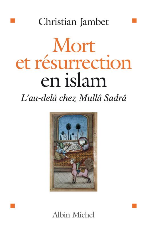 Couverture du livre Mort et résurrection en islam