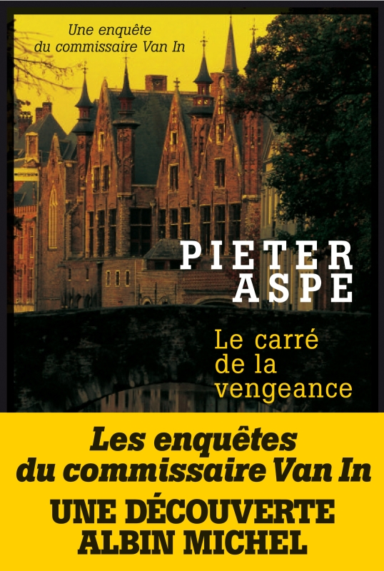 Couverture du livre Le Carré de la vengeance