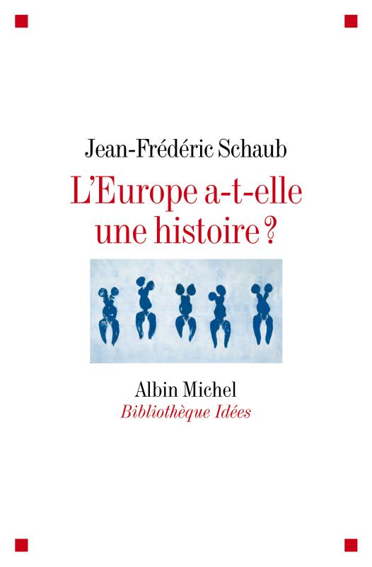 Couverture du livre L'Europe a-t-elle une histoire ?