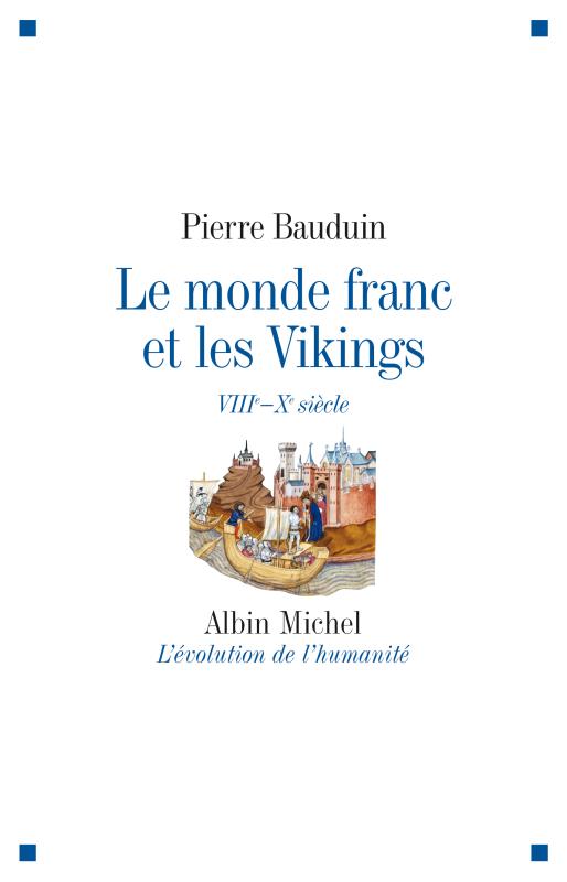 Couverture du livre Le Monde franc et les Vikings