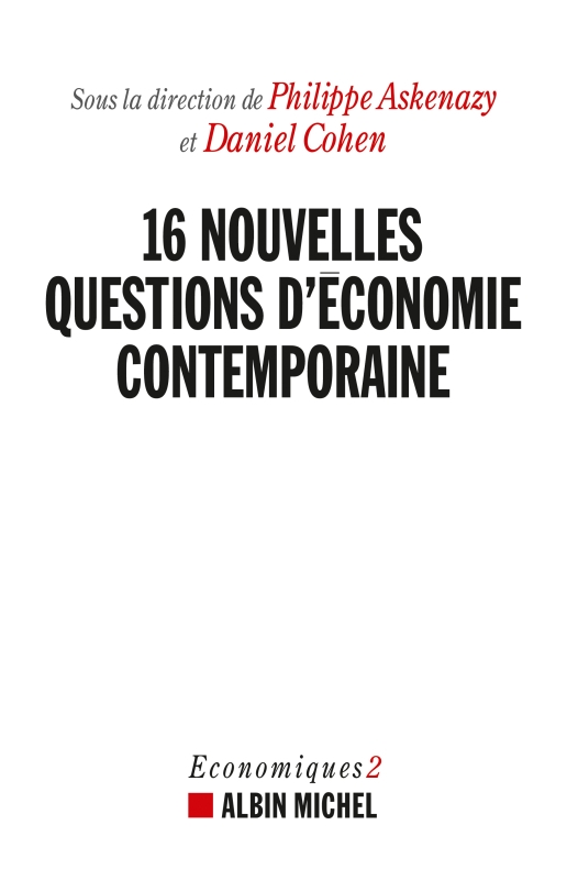 Couverture du livre 16 nouvelles questions d'économie contemporaine