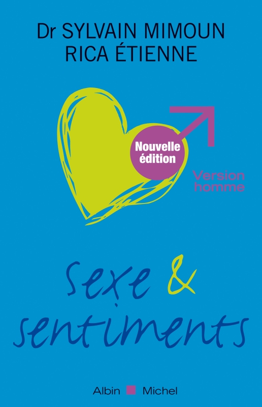 Couverture du livre Sexe et sentiments. Version homme