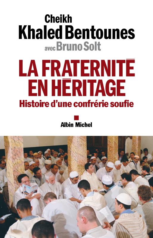 Couverture du livre La Fraternité en héritage