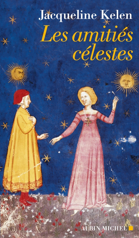 Couverture du livre Les Amitiés célestes