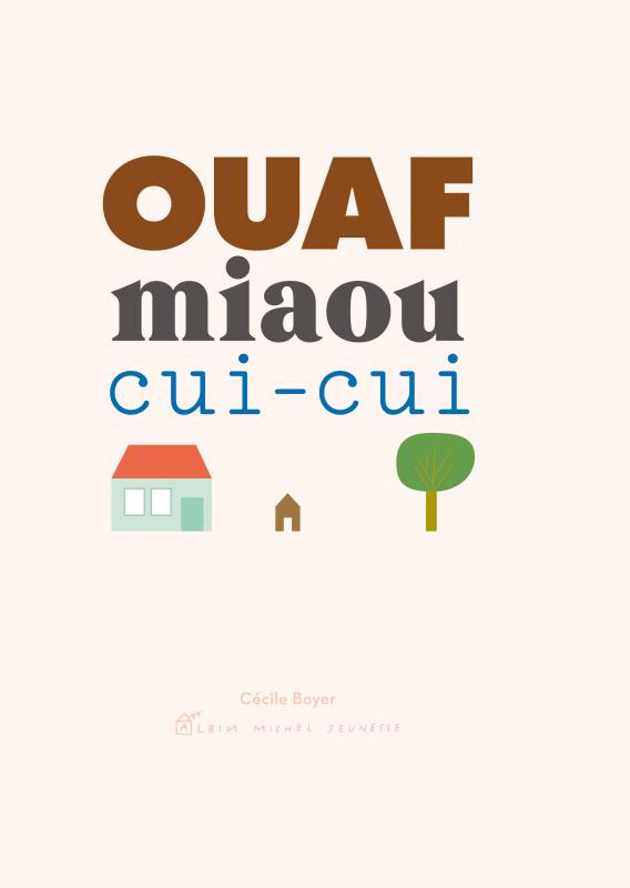 Couverture du livre Ouaf miaou cui-cui