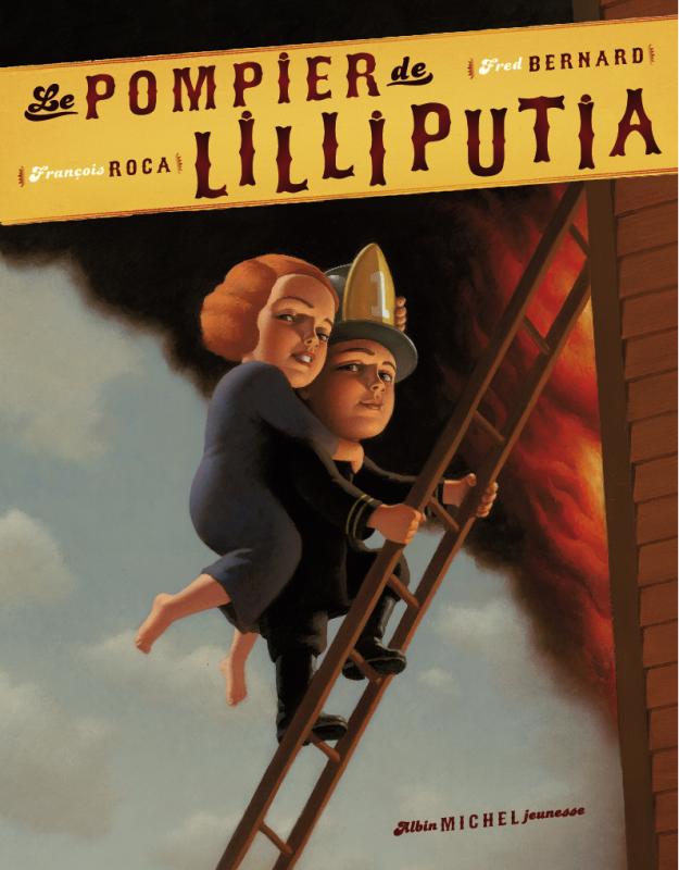 Couverture du livre Le Pompier de Lilliputia
