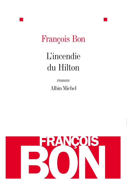 Couverture du livre L'Incendie du Hilton