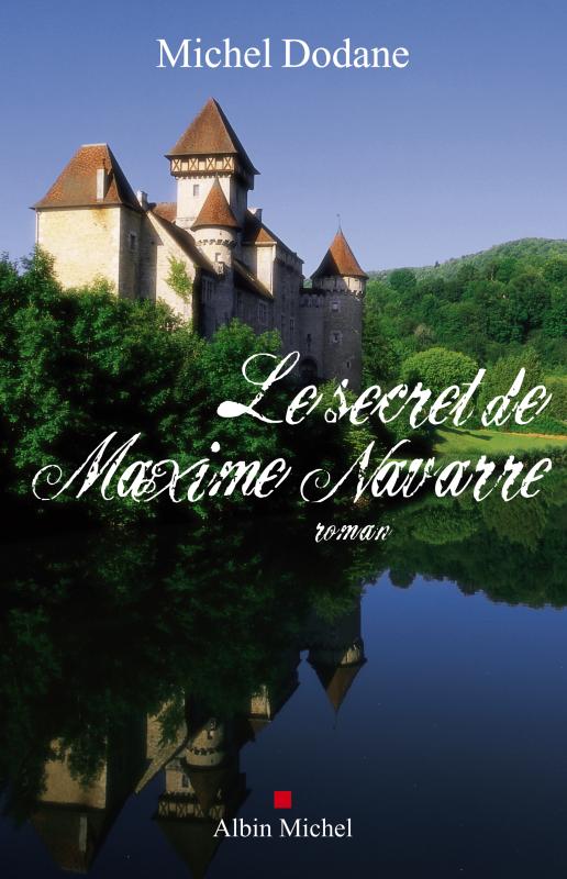 Couverture du livre Le Secret de Maxime Navarre