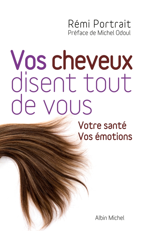 Couverture du livre Vos cheveux disent tout de vous