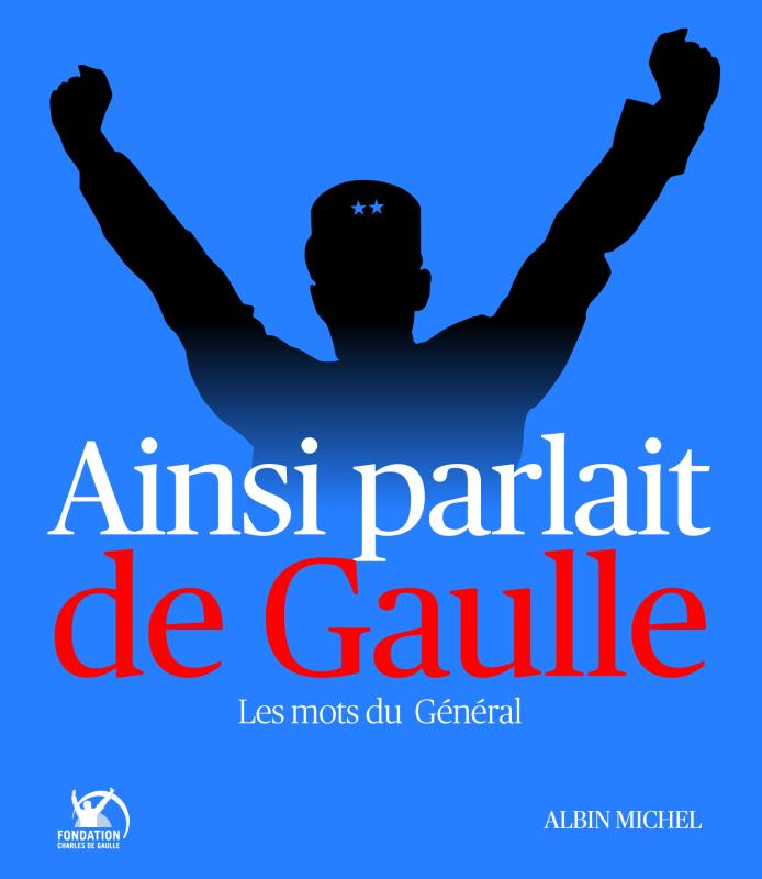 Couverture du livre Ainsi parlait de Gaulle