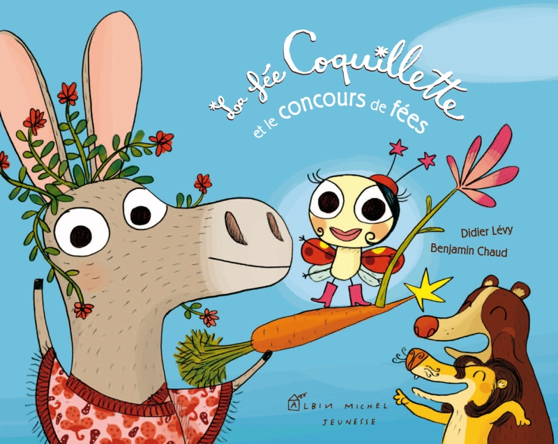 Couverture du livre La Fée Coquillette et le concours de fées