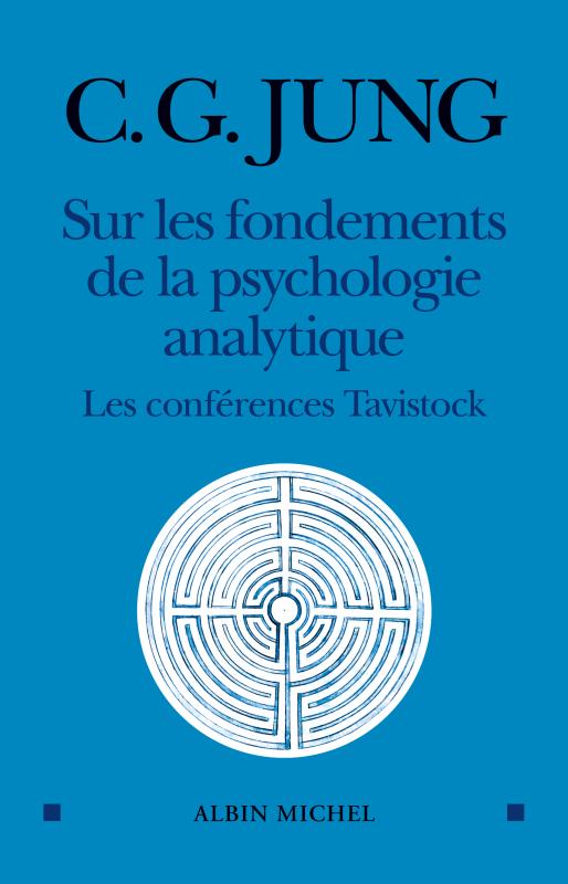 Couverture du livre Sur les fondements de la psychologie analytique