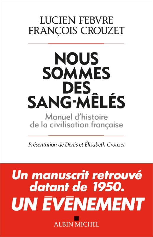 Couverture du livre Nous sommes des sang-mêlés