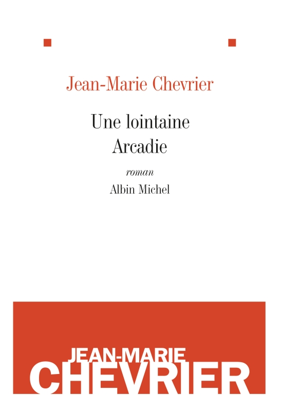 Couverture du livre Une lointaine Arcadie