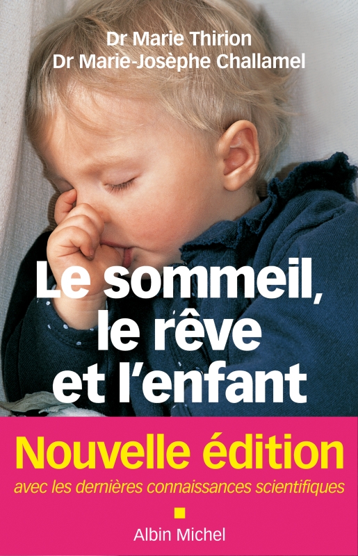 Couverture du livre Le Sommeil, le rêve et l'enfant