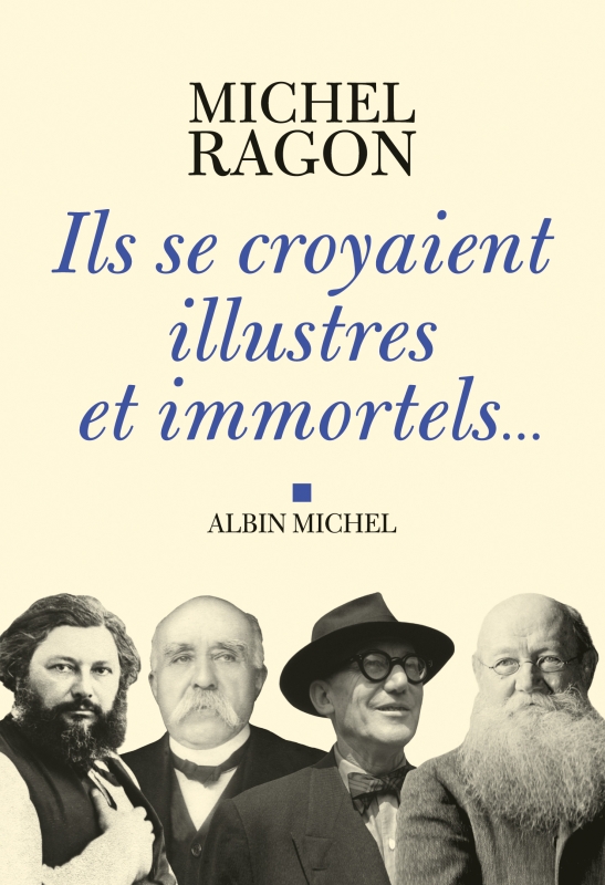 Couverture du livre Ils se croyaient illustres et immortels...