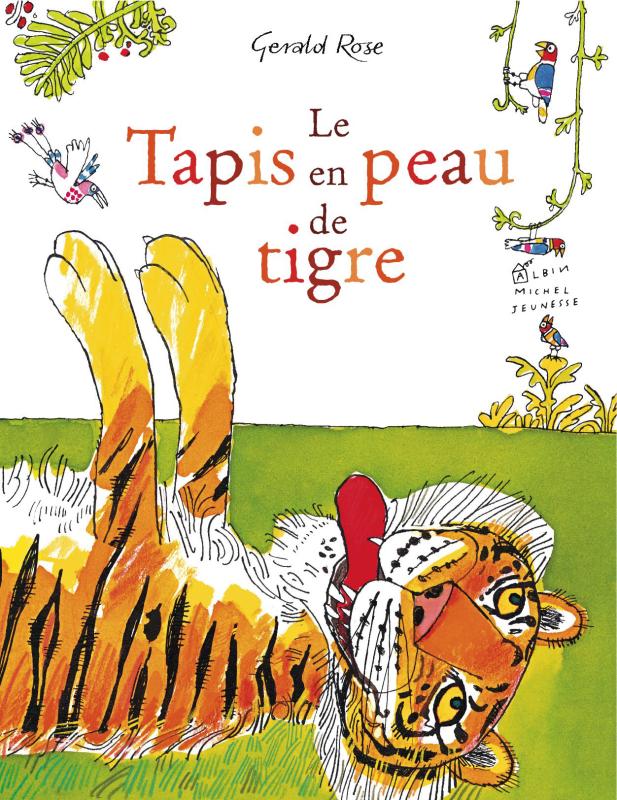 Couverture du livre Le Tapis en peau de tigre