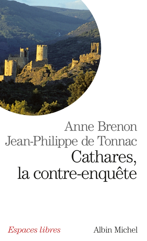 Couverture du livre Cathares, la contre-enquête