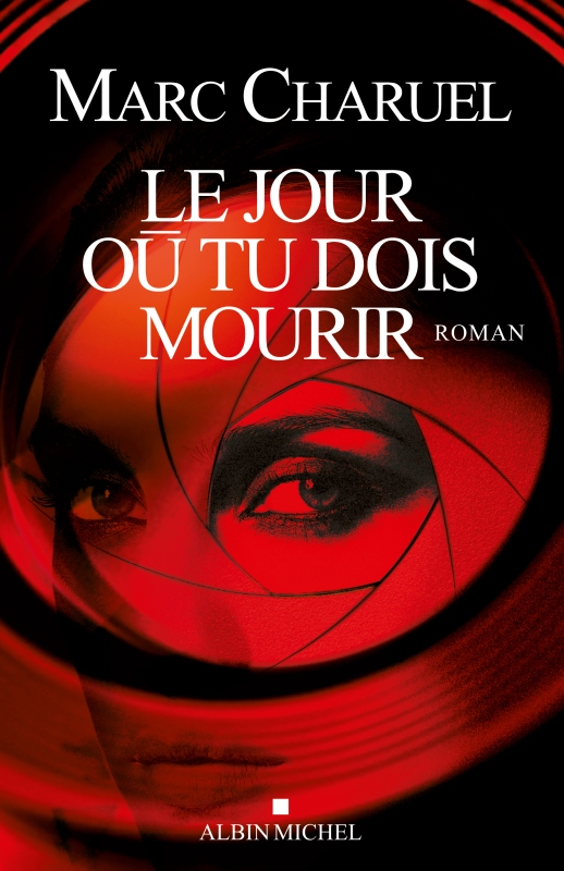 Couverture du livre Le Jour où tu dois mourir