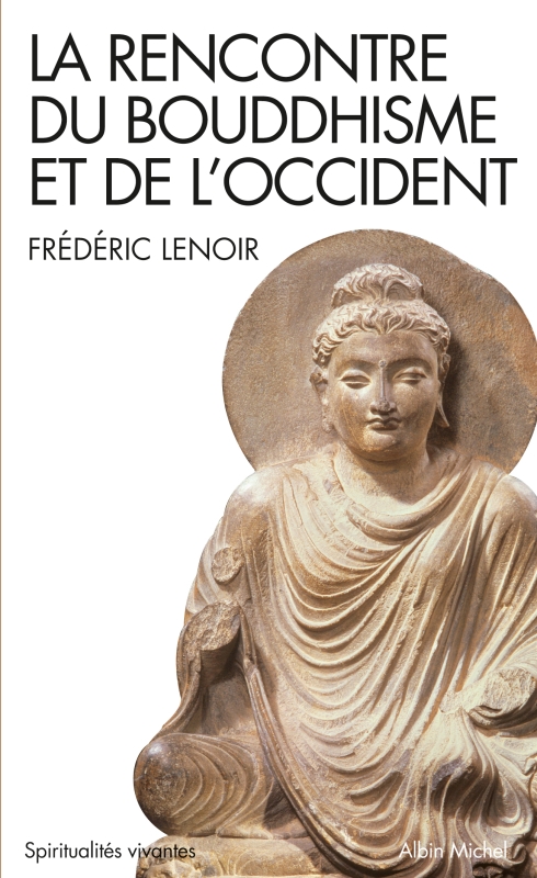 Couverture du livre La Rencontre du bouddhisme et de l'Occident