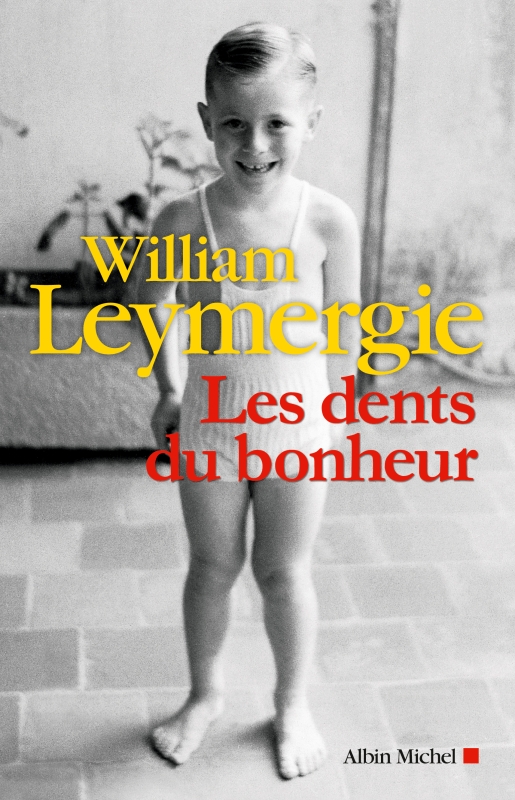 Couverture du livre Les Dents du bonheur