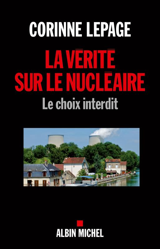 Couverture du livre La Vérité sur le nucléaire