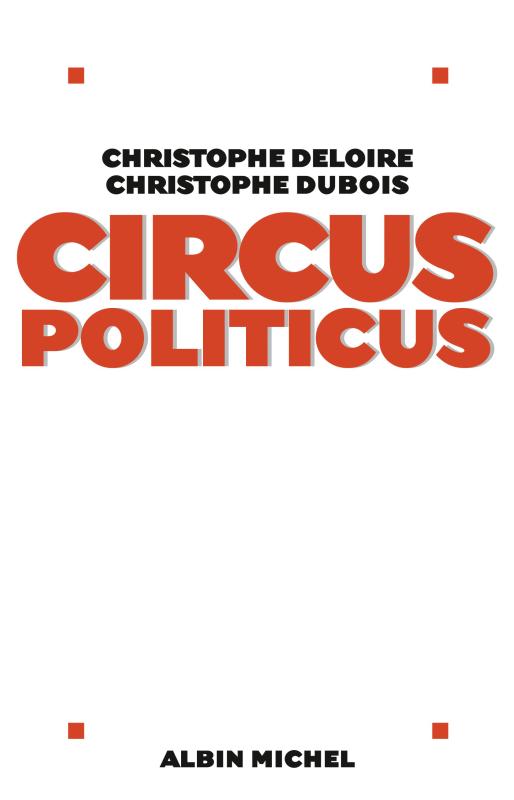 Couverture du livre Circus politicus