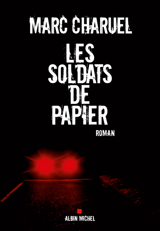 Couverture du livre Les Soldats de papier