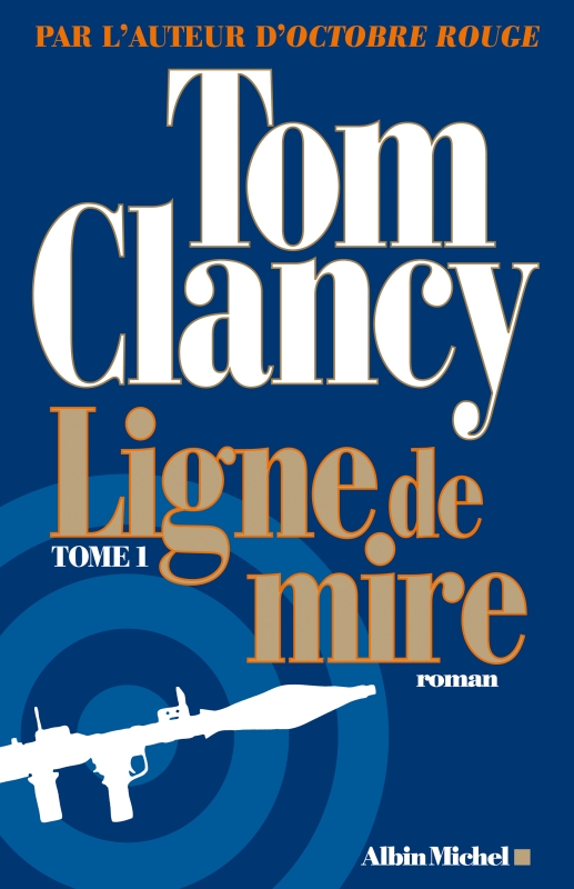 Couverture du livre Ligne de mire - tome 1