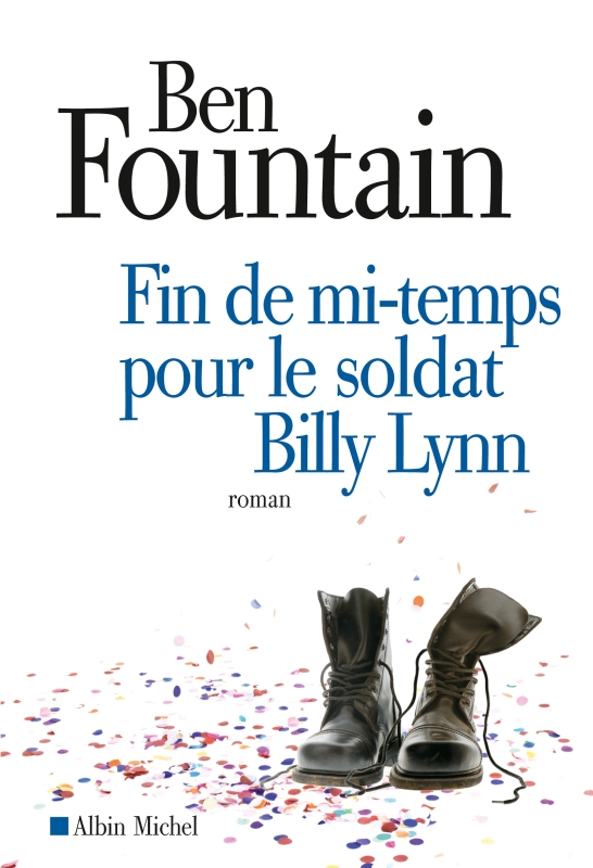 Couverture du livre Fin de mi-temps pour le soldat Billy Lynn