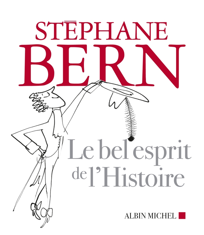 Couverture du livre Le Bel Esprit de l'Histoire