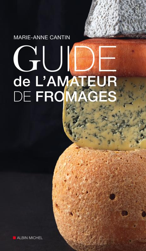 Couverture du livre Guide de l'amateur de fromage