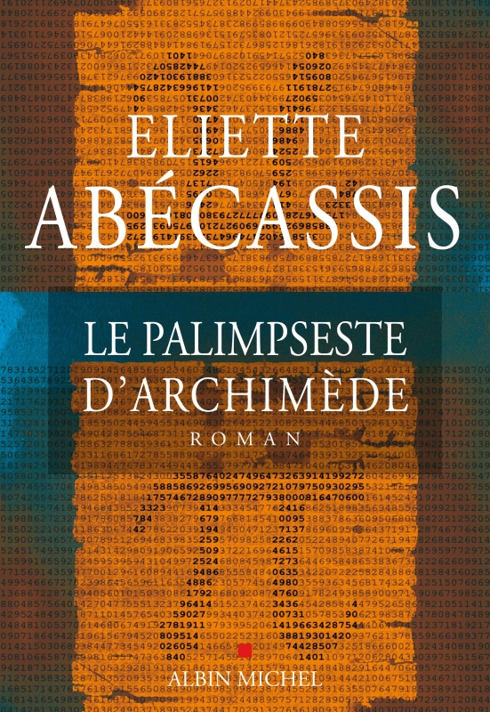 Couverture du livre Le Palimpseste d'Archimède