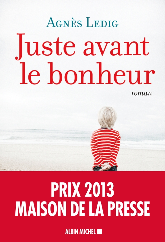 Couverture du livre Juste avant le bonheur