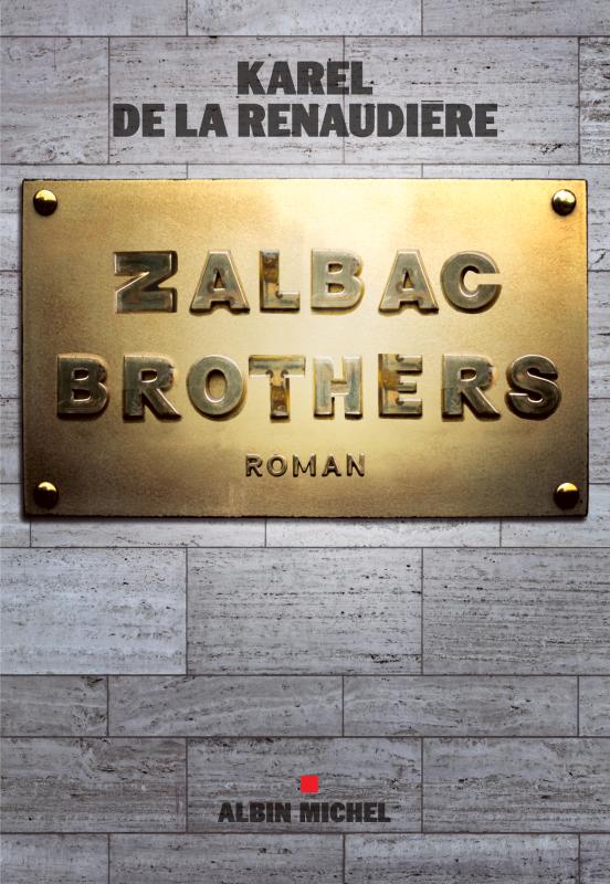Couverture du livre Zalbac Brothers