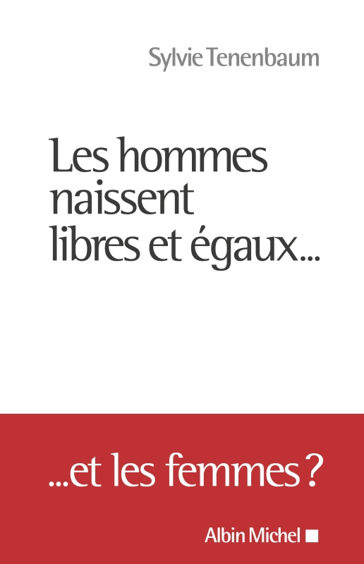 Couverture du livre Les Hommes naissent libres et égaux...