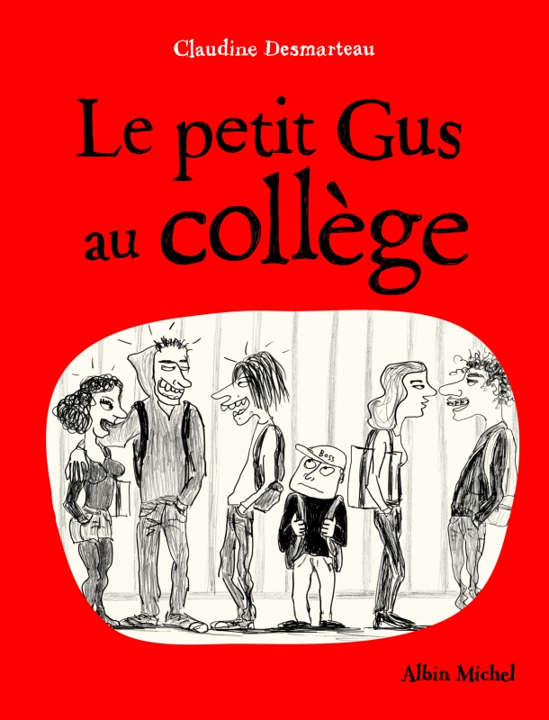 Couverture du livre Le Petit Gus au collège