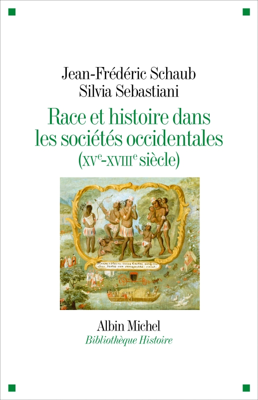 Couverture du livre Race et histoire dans les sociétés occidentales (XV-XVIIIe siècle)