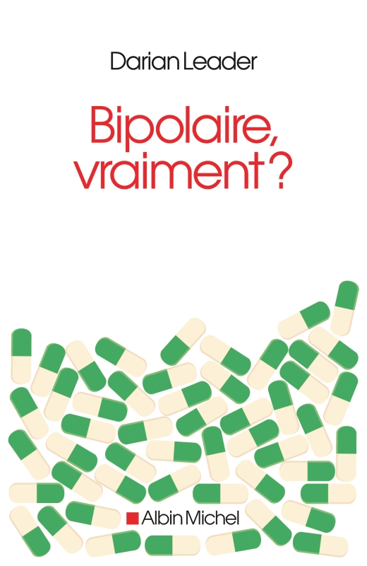 Couverture du livre Bipolaire, vraiment ?