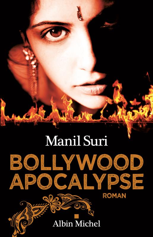 Couverture du livre Bollywood apocalypse