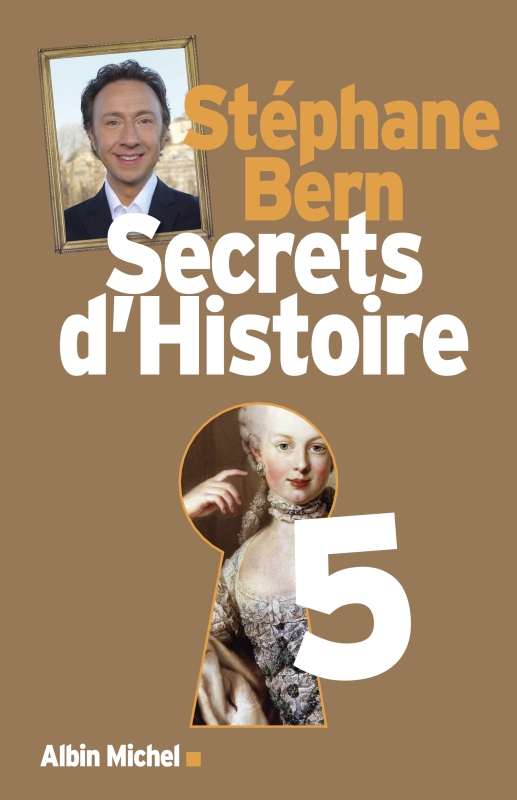 Couverture du livre Secrets d'Histoire - tome 5