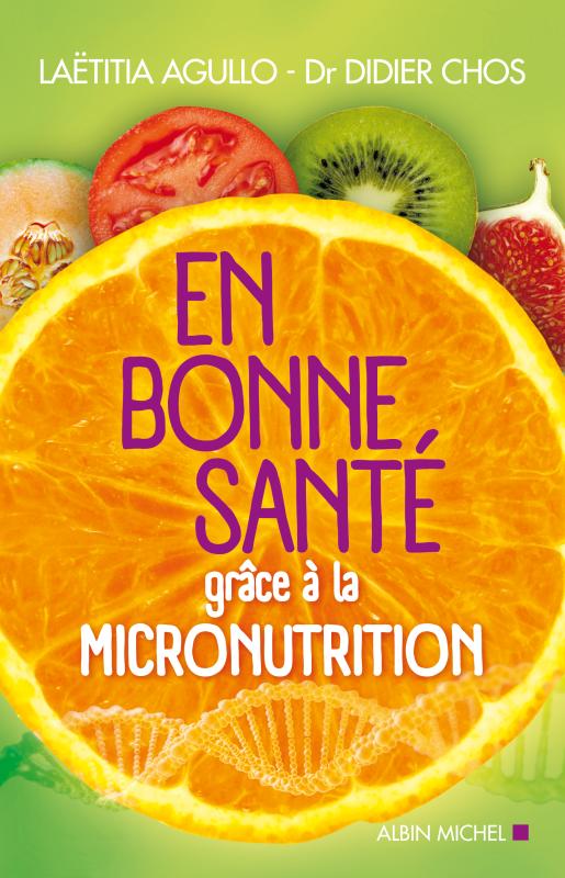 Couverture du livre En bonne santé grâce à la micronutrition